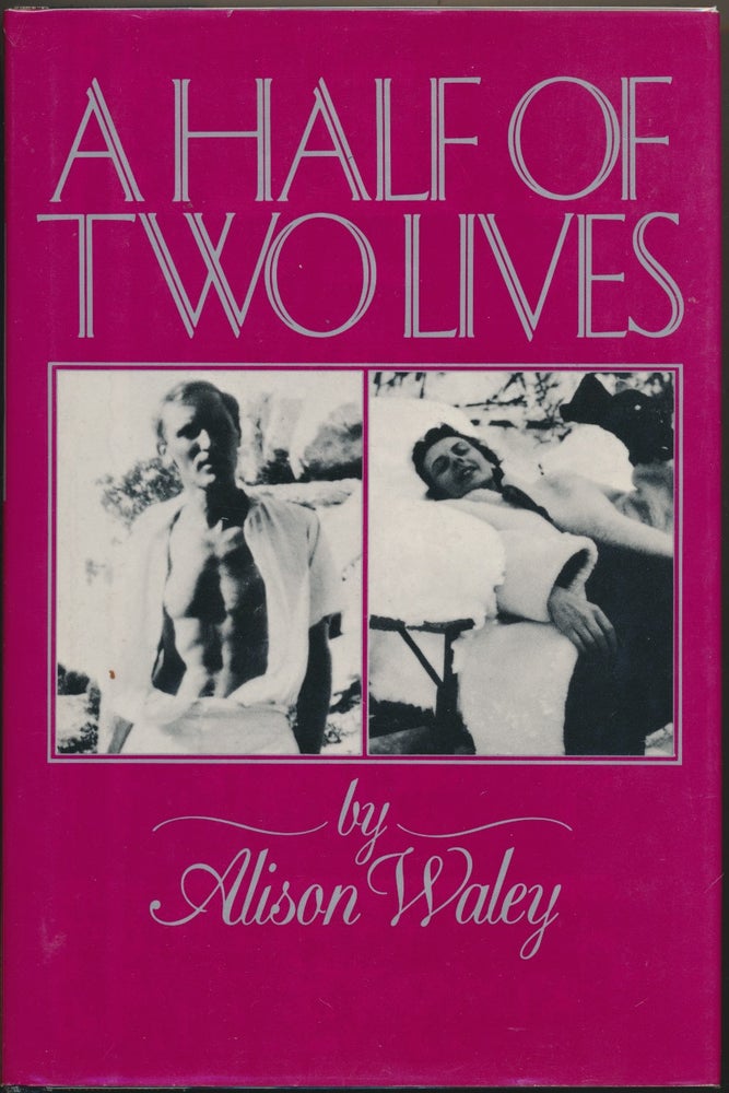 Item #28514 A Half of Two Lives. Alison WALEY, Hilary Spurling.