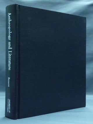 Item #29381 Anthropology and Literature. Paul BENSON, Edward M. Bruner