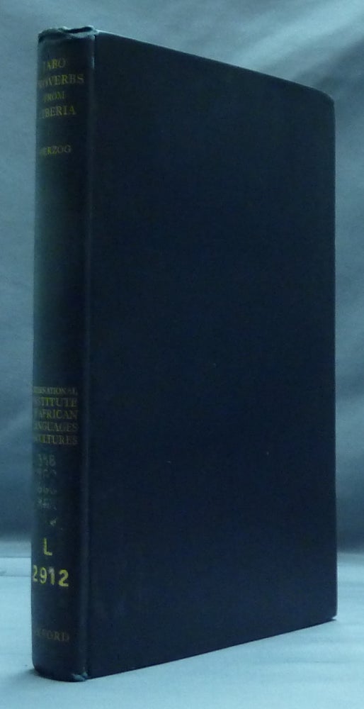 Item #29444 Jabo Proverbs from Liberia: Maxims in the Life of a Native Tribe. George HERZOG, Charles G. BLOOAH.