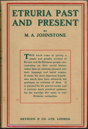 Item #29451 Etruria Past and Present. M. A. JOHNSTONE
