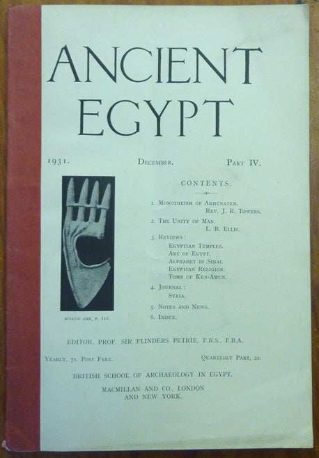 Item #29469 Ancient Egypt: 1931 December Part IV. Flinders PETRIE, authors including Reverend J. R. Towers, L. B. Ellis.