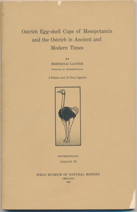 Item #29490 Ostrich Egg-Shell Cups of Mesopotamia and the Ostrich in Ancient and Modern Times....