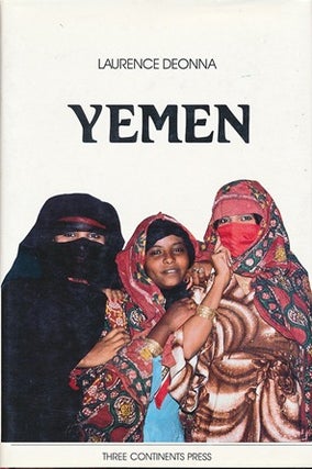 Item #29525 Yemen. Laurence DEONNA, Corinne Borel