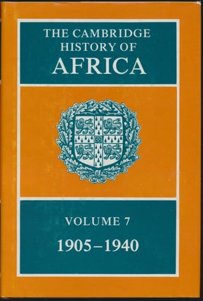 Item #29535 The Cambridge History of Africa Volume 7: 1905-1940. A. D. ROBERTS