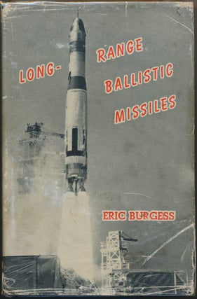 Item #29612 Long-Range Ballistic Missiles. Eric BURGESS