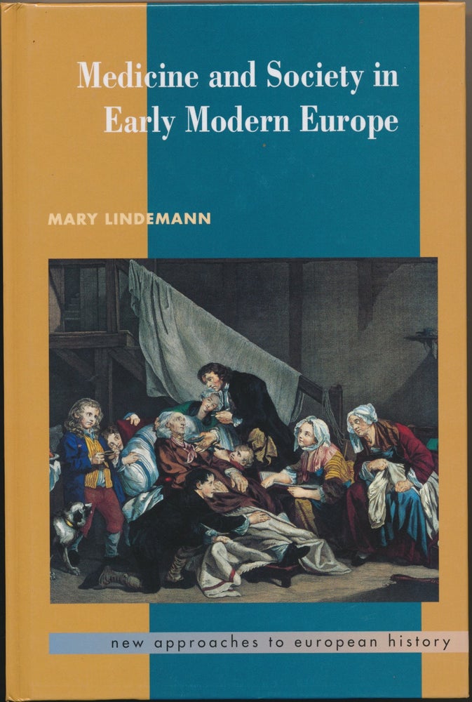 Item #29815 Medicine and Society in Early Modern Europe. Mary LINDEMANN.