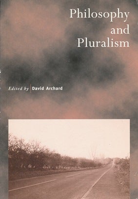 Item #29891 Philosophy and Pluralism; ( Royal Institute of Philosophy Supplement No 40 ). David...