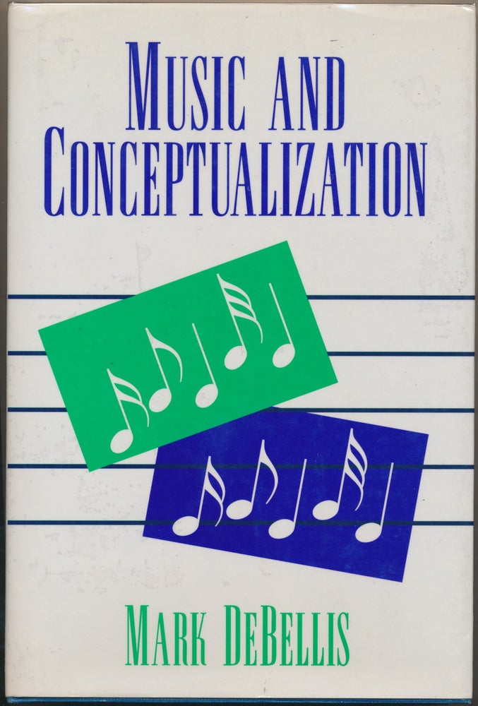 Item #30059 Music and Conceptualization. Mark DEBELLIS.