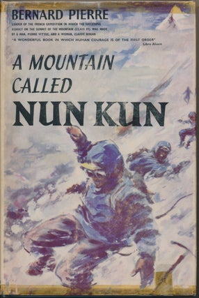 Item #30264 A Mountain Called Nun Kun. Nea Morin, Janet Adam Smith. A., Brigadier Sir John Hunt
