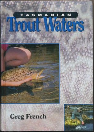 Item #30301 Tasmanian Trout Waters. Greg FRENCH