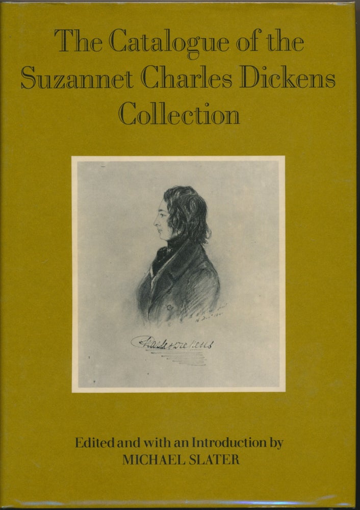 Item #30337 The Catalogue of the Suzannet Charles Dickens Collection. Michael SLATER, introducer.