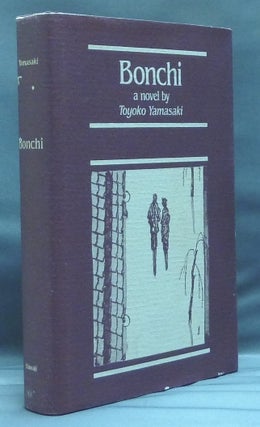 Item #30358 Bonchi. A Novel. Harue, Travis Summersgill