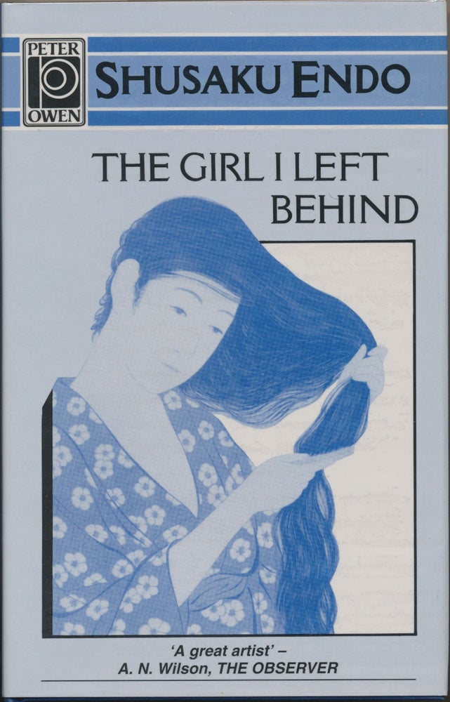 Item #30367 The Girl I Left Behind. Shusaku ENDO, Mark Williams.