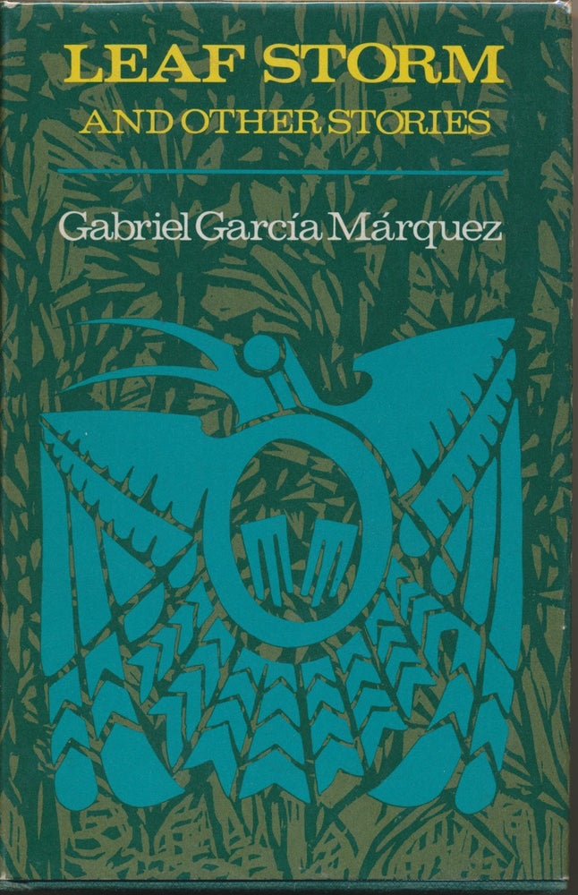 Item #30534 Leaf Storm and Other Stories. Gabriel Garcia MARQUEZ, Gregory Rabassa.
