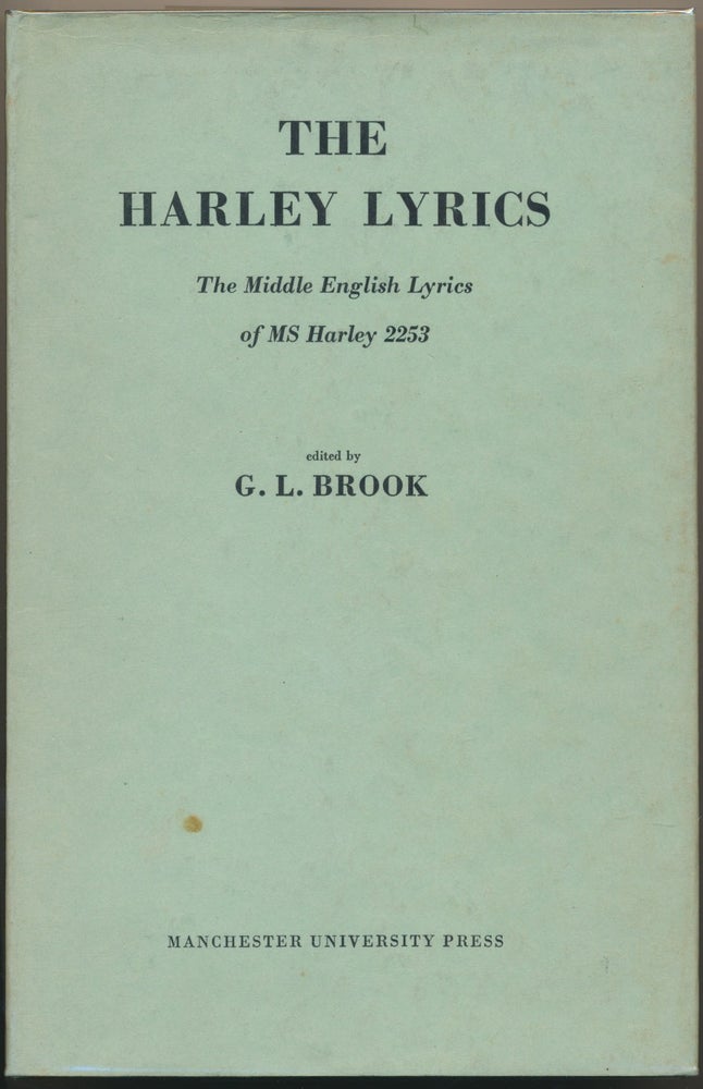 Item #30548 The Harley Lyrics: The Middle English Lyrics of Ms. Harley 2253. G. L. BROOK.