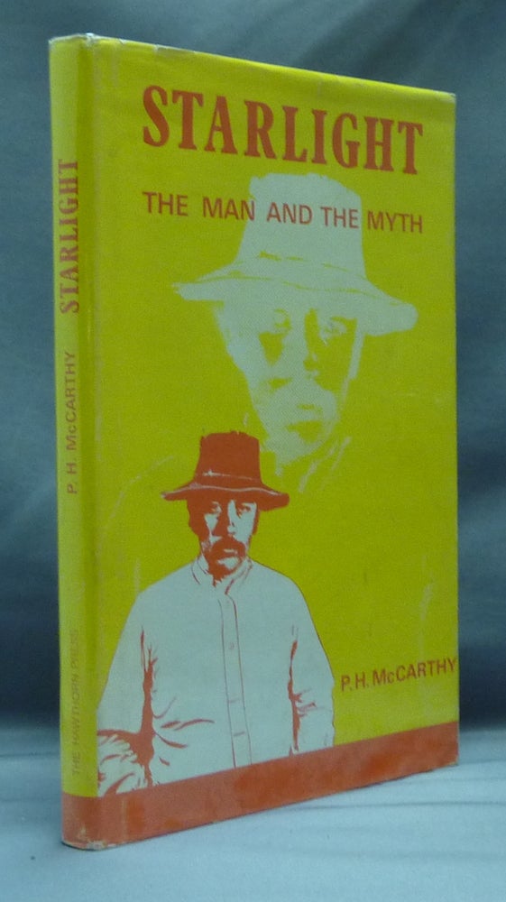 Item #30555 Starlight: The Man and the Myth. P. H. McCARTHY.
