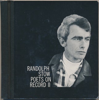Item #30675 Randolph Stow: Poets on Record 11. Randolph STOW, Thomas Shapcott