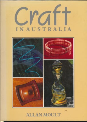 Item #30682 Craft in Australia. Allan MOULT