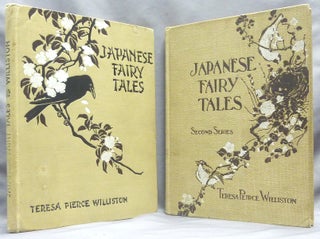 Item #32280 Japanese Fairy Tales ( Two volumes ). Japanese Fairy Tales, Teresa Peirce WILLISTON,...