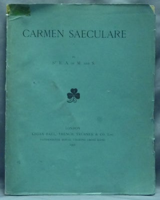Item #32437 Carmen Saeculare. Aleister CROWLEY, St. E. A. of M. and S