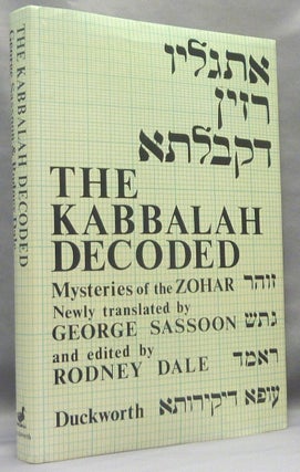 Item #32764 The Kabbalah Decoded. Translated and, Rodney Dale