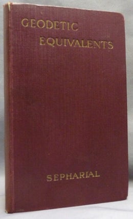 Geodetic Equivalents; In Relation to Mundane Astrology Including Many Remarkable Proofs and Striking Prophecies.