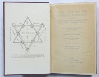 The Credo of Christendom and Other Essays on Esoteric Christianity; (and Some Letters by Edward Maitland ).