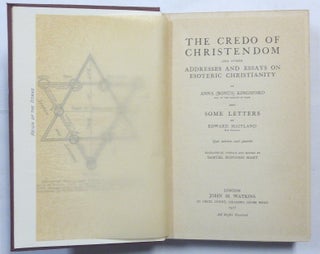 The Credo of Christendom and Other Essays on Esoteric Christianity; (and Some Letters by Edward Maitland )