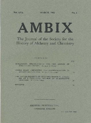 Item #34352 AMBIX. The Journal of the Society for the History of Alchemy and Chemistry. Vol....