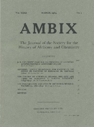 Item #34356 AMBIX. The Journal of the Society for the History of Alchemy and Chemistry. Vol....