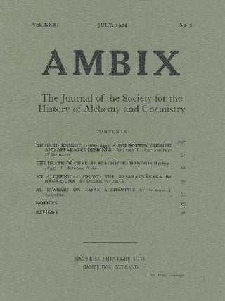 Item #34357 AMBIX. The Journal of the Society for the History of Alchemy and Chemistry. Vol....