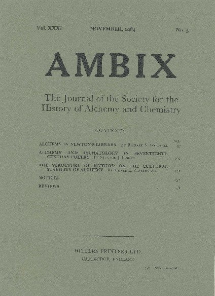 Item #34358 AMBIX. The Journal of the Society for the History of Alchemy and Chemistry. Vol. XXXI, No. 3. November 1984. Dr. M. A. SUTTON.