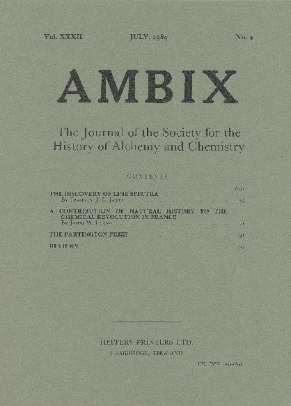 Item #34359 AMBIX. The Journal of the Society for the History of Alchemy and Chemistry. Vol. XXXII, No. 2. July 1985. Dr. M. A. SUTTON.