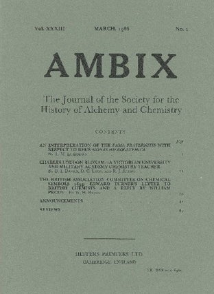 Item #34360 AMBIX. The Journal of the Society for the History of Alchemy and Chemistry. Vol....