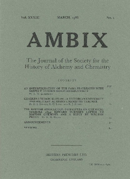 Item #34360 AMBIX. The Journal of the Society for the History of Alchemy and Chemistry. Vol. XXXIII, No. 1. March 1986. Dr. M. A. SUTTON.
