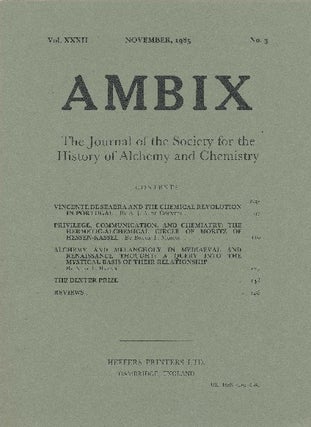 Item #34361 AMBIX. The Journal of the Society for the History of Alchemy and Chemistry. Vol....