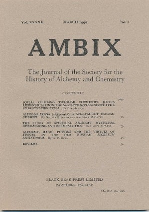 Item #34370 AMBIX. The Journal of the Society for the History of Alchemy and Chemistry. Vol....
