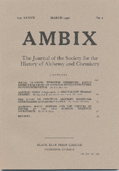 Item #34370 AMBIX. The Journal of the Society for the History of Alchemy and Chemistry. Vol. XXXVII, No. 1. March 1990. Dr. M. A. SUTTON.