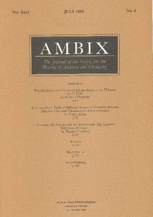 Item #34395 AMBIX. The Journal of the Society for the History of Alchemy and Chemistry. Vol....