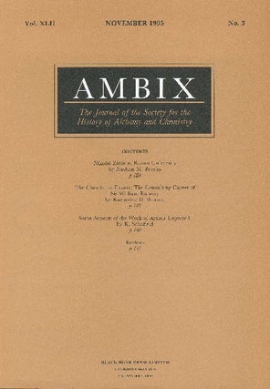 Item #34396 AMBIX. The Journal of the Society for the History of Alchemy and Chemistry. Vol....