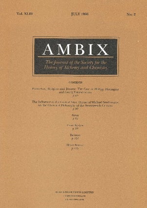 Item #34402 AMBIX. The Journal of the Society for the History of Alchemy and Chemistry. Vol....