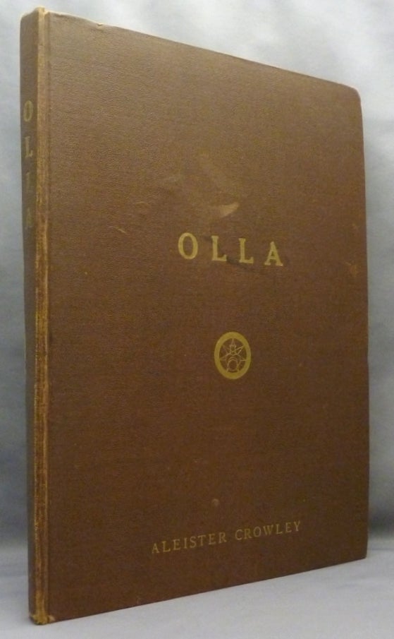 Item #34526 Olla. An Anthology of Sixty Years of Song. Aleister CROWLEY.