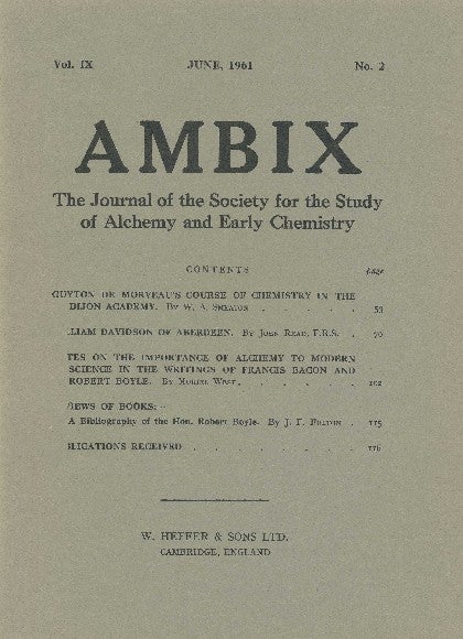 Item #34649 AMBIX. The Journal of the Society for the Study of Alchemy and Early Chemistry. Vol. IX, Number 2. June 1961. D. GEOGHEGAN.