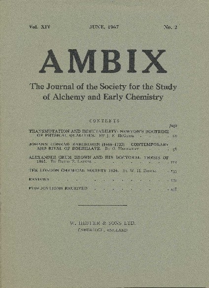 Item #34650 AMBIX. The Journal of the Society for the Study of Alchemy and Early Chemistry. Vol. XIV, Number 2. June 1967. D. GEOGHEGAN.