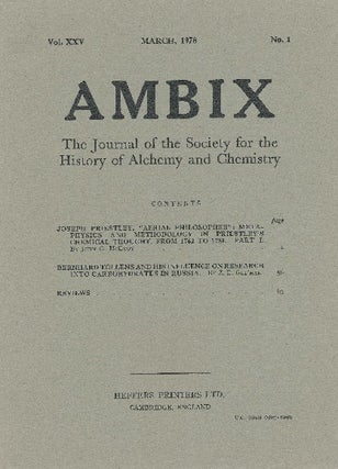 Item #34658 AMBIX. The Journal of the Society for the History of Alchemy and Chemistry. Vol....