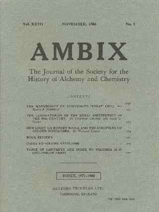 Item #34668 AMBIX. The Journal of the Society for the History of Alchemy and Chemistry. Vol....