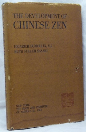 Item #35375 The Development of Chinese Zen after the Sixth Patriarch; In the Light of Mumonkan....