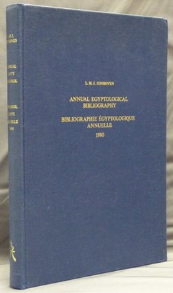 Item #37859 Annual Egyptological Bibliography. Bibliographie Égyptologique Annuelle. Jährliche...