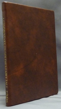 Item #38916 A Commentary on Goethe's Fairy Tale; ( Magnum Opus Hermetic Sourceworks series )....