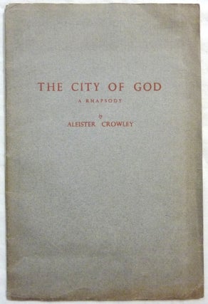 Item #39536 The City of God. Aleister CROWLEY